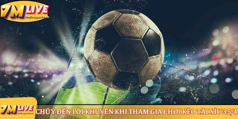 Kèo Tài Xỉu 3.5 là gì được nhiều người chơi quan tâm