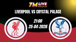 Soi kèo Liverpool vs Crystal Palace 21h00 Ngày 25/04/2026
