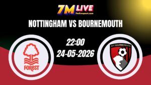 Soi kèo Nottingham vs Bournemouth 22h00 - 24/05/2026 16 Soi kèo Nottingham vs Bournemouth 22h00 - 24/05/2026