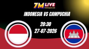Soi kèo Indonesia vs Campuchia 20h30 Ngày 27/07/2026