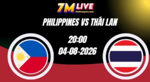 Soi kèo Philippines vs Thái Lan 20h00 Ngày 04/08/2026